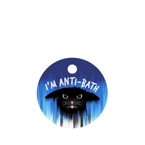I'm Anti-Bath Pet ID Tag