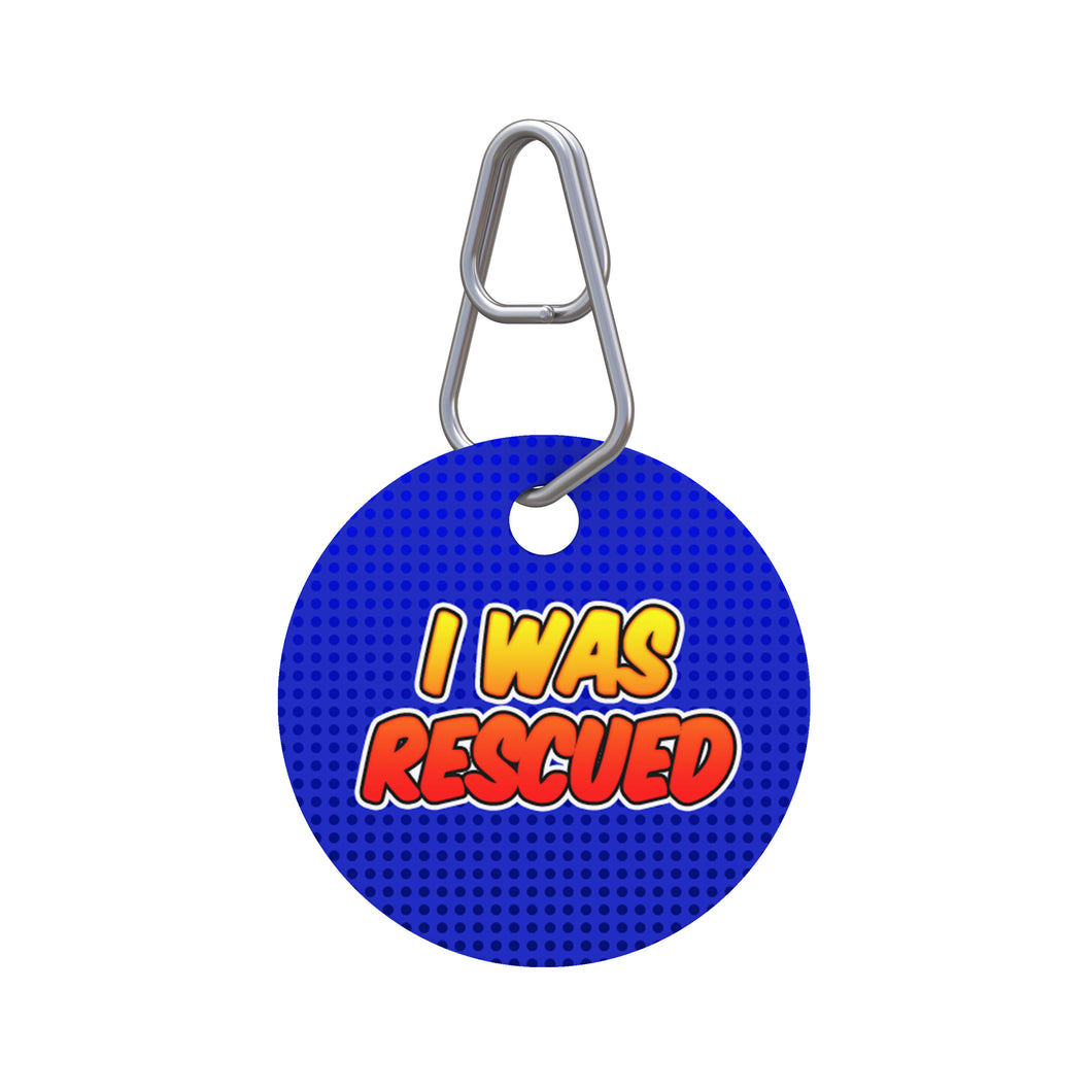 I Was Rescued Pet ID Tag